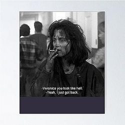 Lucky the gang and Veronica Sawyer, killed heathers, you look like hell cool gift poster