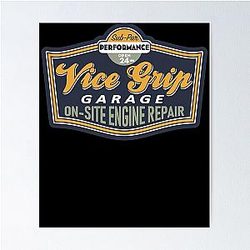 Vice Grip Garage Merch Poster