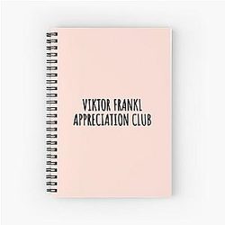 Viktor Frankl Appreciation Spiral Notebook