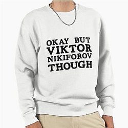 Viktor Nikiforov Sweatshirt