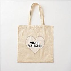 Love Vince Vaughn Cotton Tote Bag