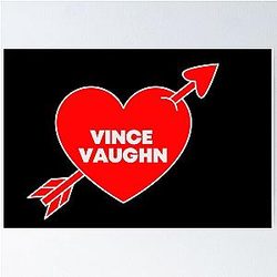 In Love With Vince Vaughn