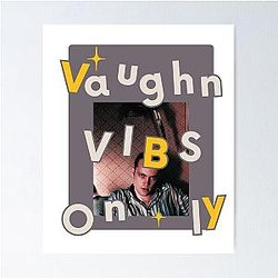 Vince Vaughn T-Shirt Design Poster