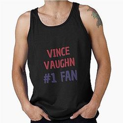 Vince Vaughn Fan Tank Top