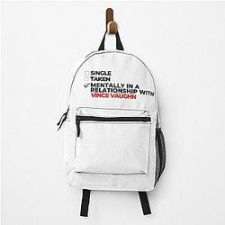 Mentally in a relationship with Vince Vaughn back pack