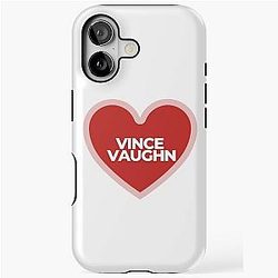 I Heart Vince Vaughn Tough Case