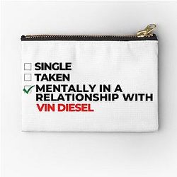 Mentally in a relationship with Vin Diesel pouch