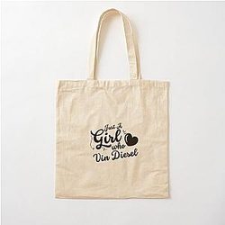 Just a Girl Who Loves Vin Diesel Tote Bag