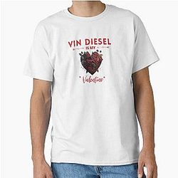 Vin Diesel My Valentine Classic T-Shirt
