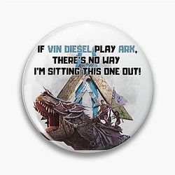 ARK: If Vin Diesel Played, I'd Never Miss