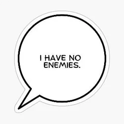 I Have No Enemies Vinland Saga Sticker
