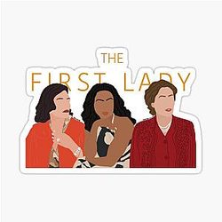The First Lady – Michelle Pfeiffer, Viola Davis & Gillian Anderson Sticker