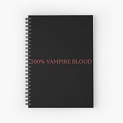100 Percent Vampire Blood Spiral Notebook