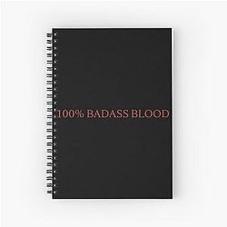 100 Percent Badass Blood - V Rising Spiral Notebook