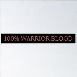 100 Percent Warrior Blood V Rising Poster