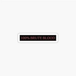 Brute Blood V Rising Sticker