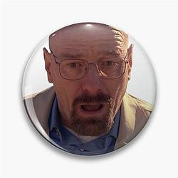 Shocked Walter White Meme Pin