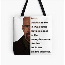 Jesse, I'm in the empire business. Walter White Quote All Over Tote Bag