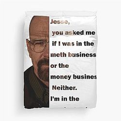 Jesse, I'm in the empire business, Walter White Quote Duvet Cover