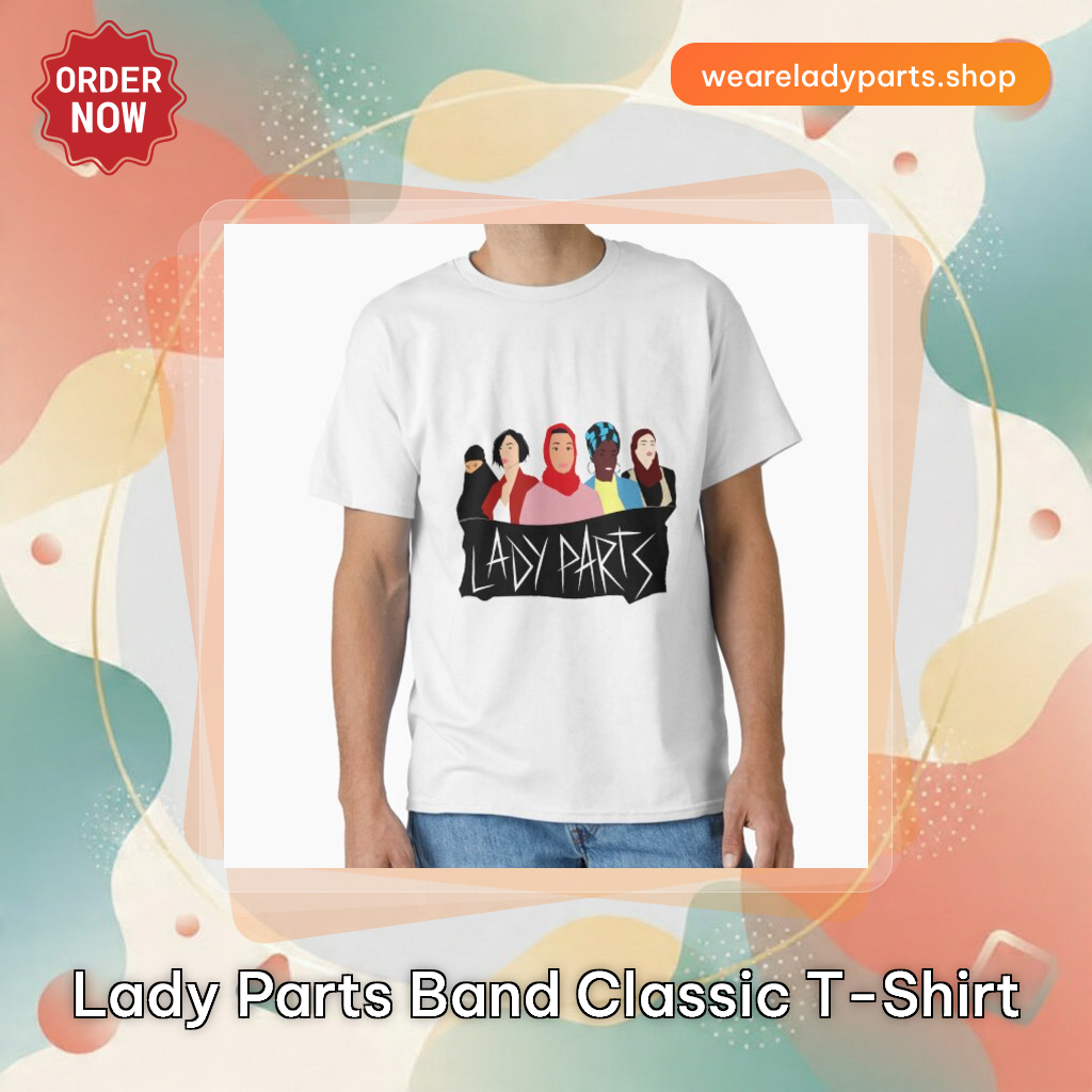 Lady Parts Band Classic T-Shirt