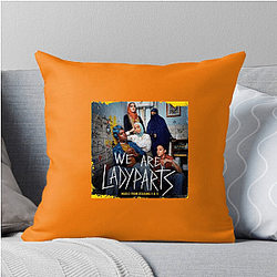 We Are Lady Parts Limited Collection We Are Lady Parts Pillows Cover
