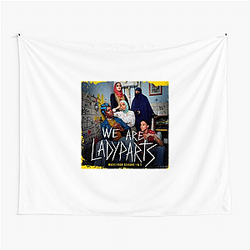 We Are Lady Parts Limited Collection We Are Lady Parts Tapestries