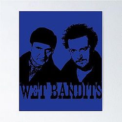 Home Alone: The Wet Bandit's Poster