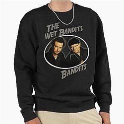 The wet bandit sweatshirt