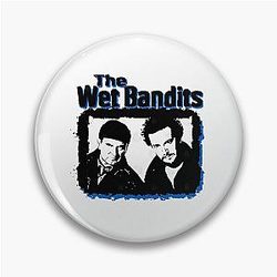 Wet Bandits