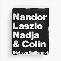 Nandor Laszlo, Nadja, and Colin - What We Do In the Shadows - White Text Duvet Cover