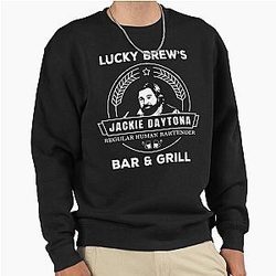 Jackie Daytona Lucky Brews Bar and Grill Shirt What We Do in the Shadows Pullover Sweatshirt