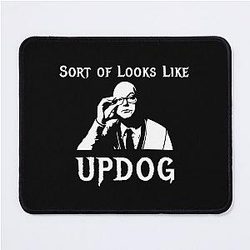 It Sort of Looks Like UP Dog - What We Do in the Shadows Mouse Pad