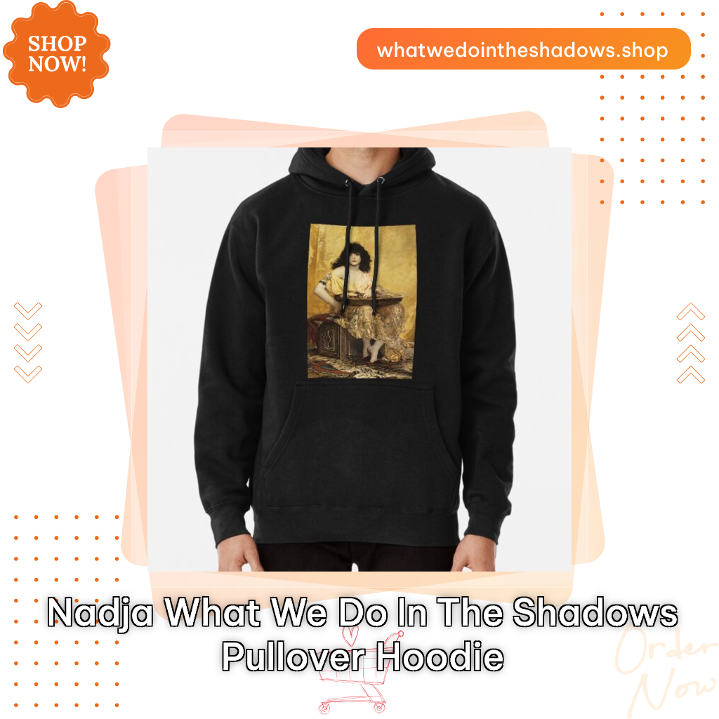 Nadja What We Do in the Shadows Pullover Hoodie