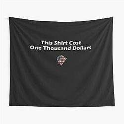 Whistlin Diesel Merch - This Shirt Costs $1000 Tapestry