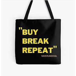 Whistlindiesel Funny Quote Buy Break Over Print Tote Bag