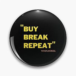 Whistling diesel funny quote buy break repeat pin
