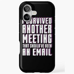 Office Humor Workplace Funny Quote Meeting White Collar iPhone Tough Case