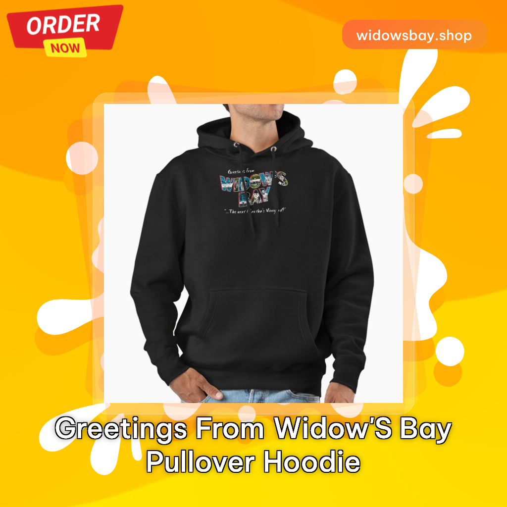 Greetings from Widow's Bay Pullover Hoodie