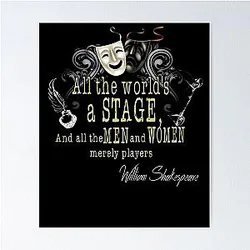 William Shakespeare All The World's A Stage Theater Plays Quotes Poems Biography