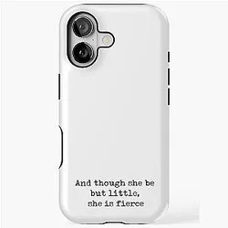 And Though She Is Fierce - William Shakespeare Quote iPhone Tough Case