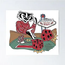 Bucky Badger Las Vegas Dice Roll - University of Wisconsin Badger Poster