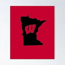 Wisconsin Badgers Fans in Minnesota Poster