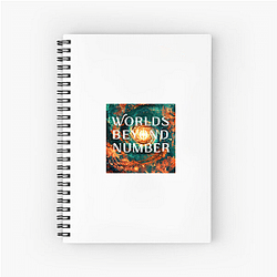 Worlds Beyond Number Merch Collection Worlds Beyond Number Notebook