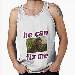 Wyll Tank Top He Can Fix Me