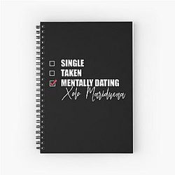 Mentally Dating Xolo Mariduena Notebook