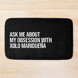 Ask about my obsession with Xolo/Maridueña bath mat