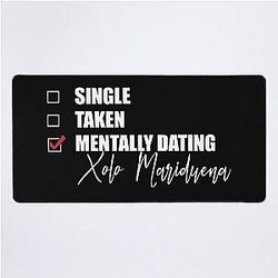 Mentally Dating Xolo Mariduena Desk Mat