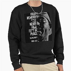 Your memory will never fade rest in peace young dolph Pullover Sweatshirt