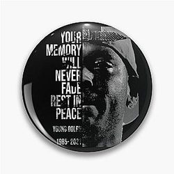 Your memory will never fade rest in peace young Dolph Pin