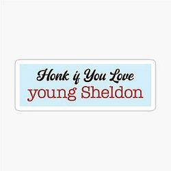 Honk If You Love Sheldon Tv Show Bumper Sticker